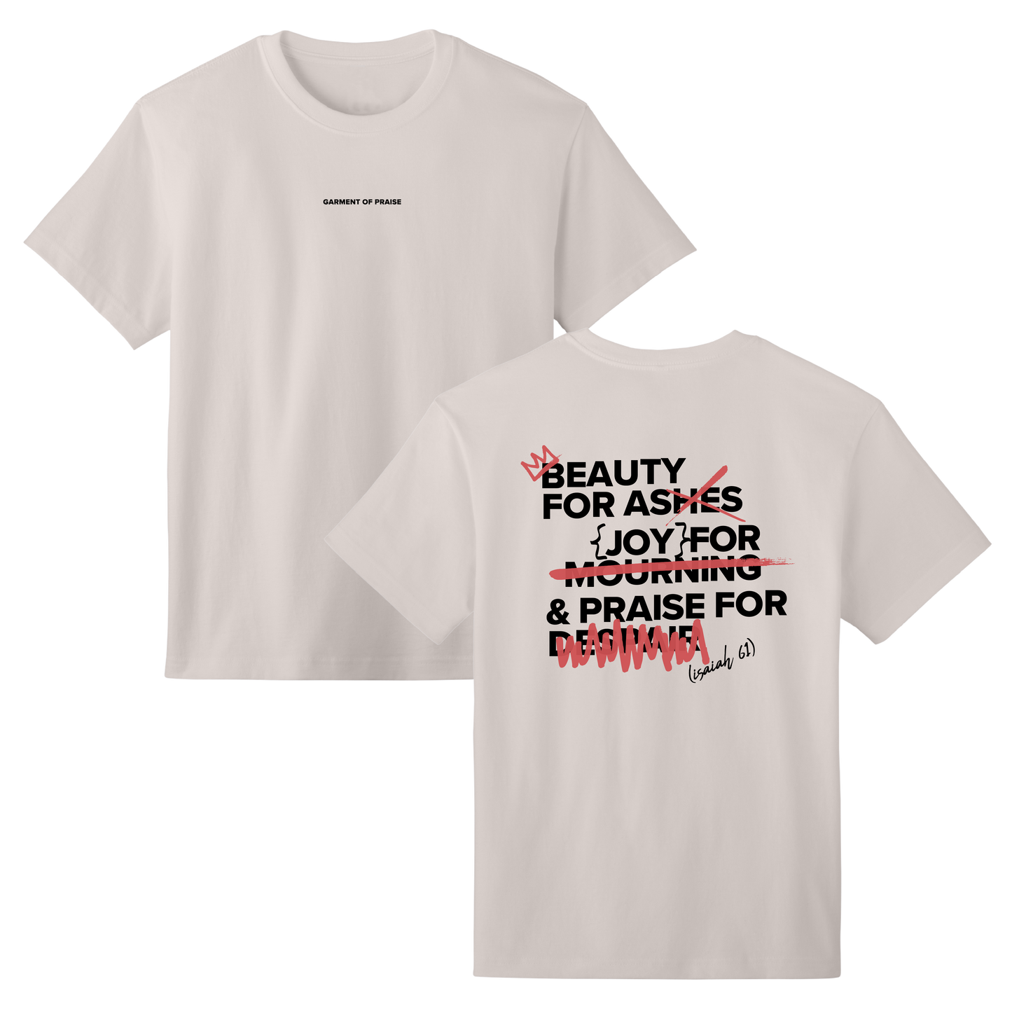 GARMENT OF PRAISE TEE (CREAM)